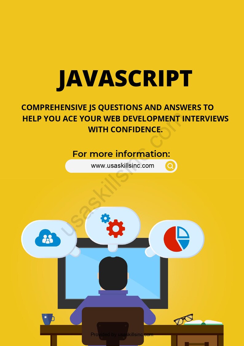 May include: A yellow graphic with the word "JAVASCRIPT" in large black letters. Below, text reads "COMPREHENSIVE JS QUESTIONS AND ANSWERS TO HELP YOU ACE YOUR WEB DEVELOPMENT INTERVIEWS WITH CONFIDENCE." A computer screen is in the center.