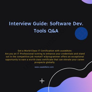 May include: A dark background with a gradient of purple and blue, featuring the text "Interview Guide: Software Dev. Tools Q&A." Additional text promotes IT certification and career advancement through usaskillsinc.com.