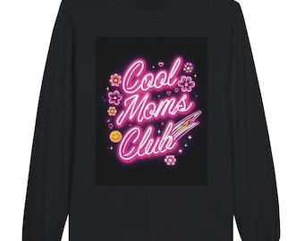 Camiseta de manga larga rosa neón del Club de Mamás – Top casual unisex