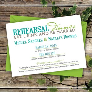 Printable Rehearsal Dinner Invitation - Rustic Modern, Eat, Drink & Be Married Wedding Rehearsal Dinner Invitation -  Teal, green invitation