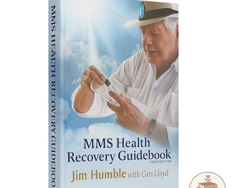 MMS Health Recovery Guidebook by Jim Humble (Digital Download)