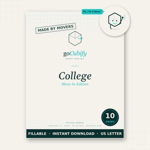 May include: A cream-colored document titled "College Move-In Edition" with the "goCubify" logo. The document includes the text "Made by Movers" and "10 Pages". A cartoon cube character says "Hi, I'm Cubey!"