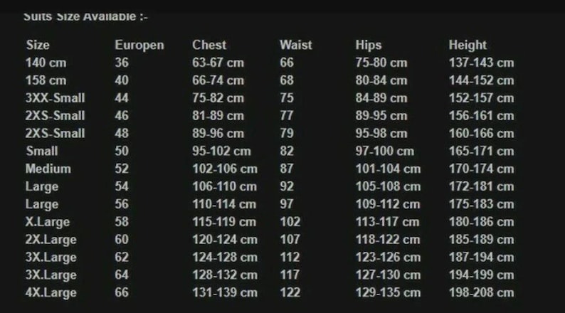 May include: A black chart titled Suits Size Available displaying columns for size, European size, chest, waist, hips, and height measurements in centimeters. The table lists various sizes from 140 cm to 4X-Large with corresponding metric values.