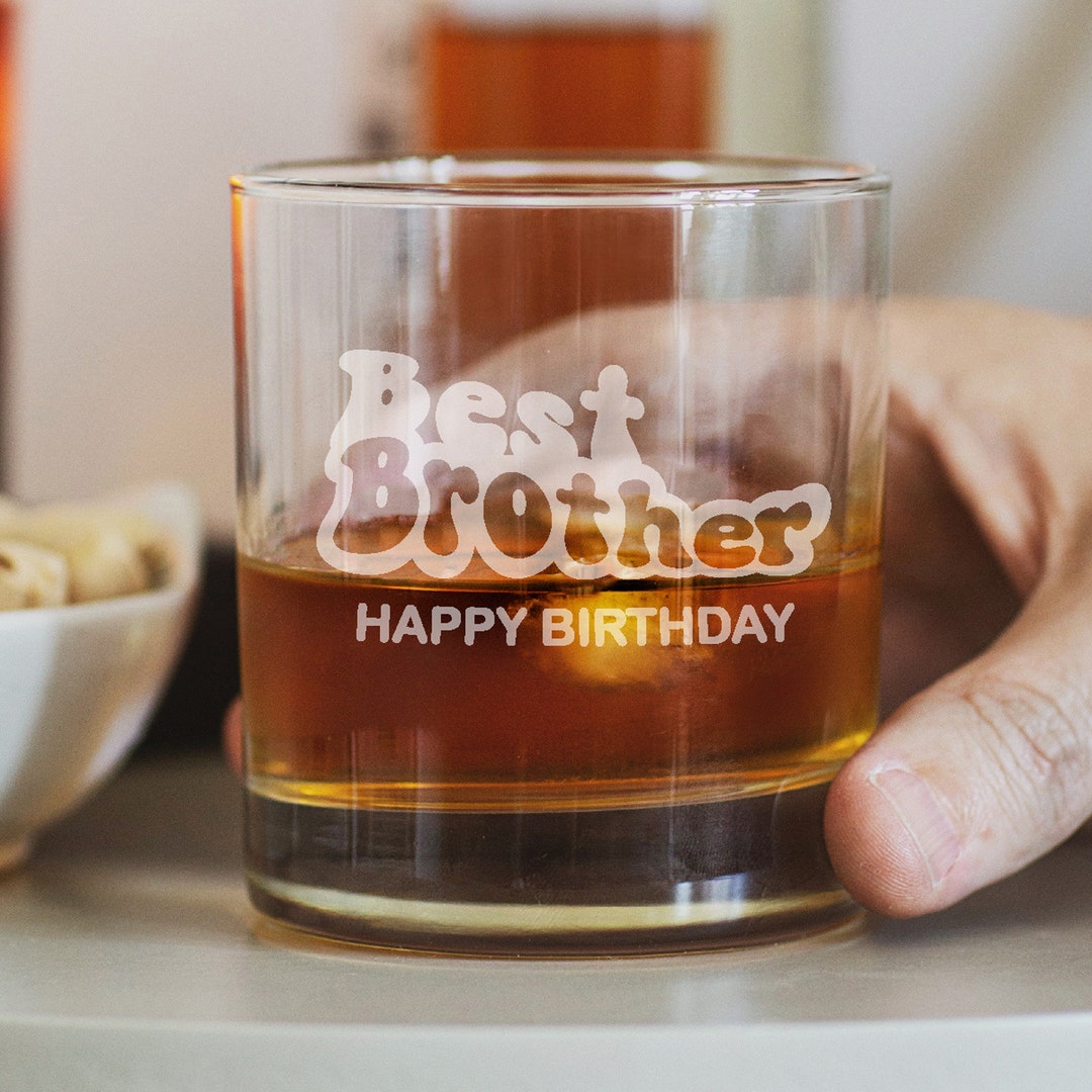 Personalised Brother Birthday Glass Best Brother Glass Etsy