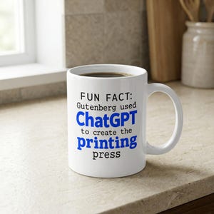 Taza divertida de ChatGPT con temática tecnológica, taza de café de cerámica blanca de 325 ml con mensajes de IA y humor para programadores e historiadores.