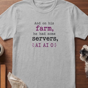 Engineer Shirt AI Gift, Funny Server Farm Pun Graphic T-Shirt for Software Developer Data Scientist