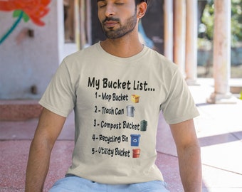 Bucket List T-Shirt | Dark Humor Novelty Clothes