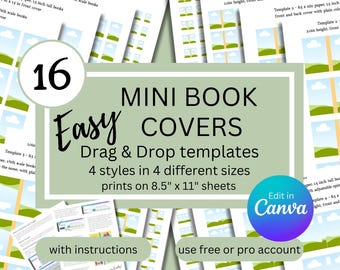 May include: A digital download of 16 printable mini book covers in four different styles and sizes. The covers feature a green landscape with a blue sky and white clouds. The text on the image reads "16 Easy Mini Book Covers, Drag & Drop templates, 4 styles in 4 different sizes, prints on 8.5" x 11" sheets, Edit in Canva, use free or pro account, with instructions".