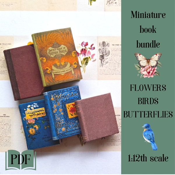 Super saver mini book bundle, printable set of 5, 12th scale dollhouse miniatures, vintage illustrated flowers, birds & butterflies