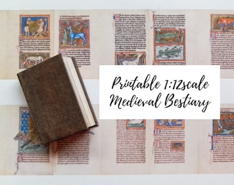 Printable miniature illustrated Medieval bestiary, dollhouse 1/12th scale, miniature Medieval animals manuscript from 1226, medieval journal