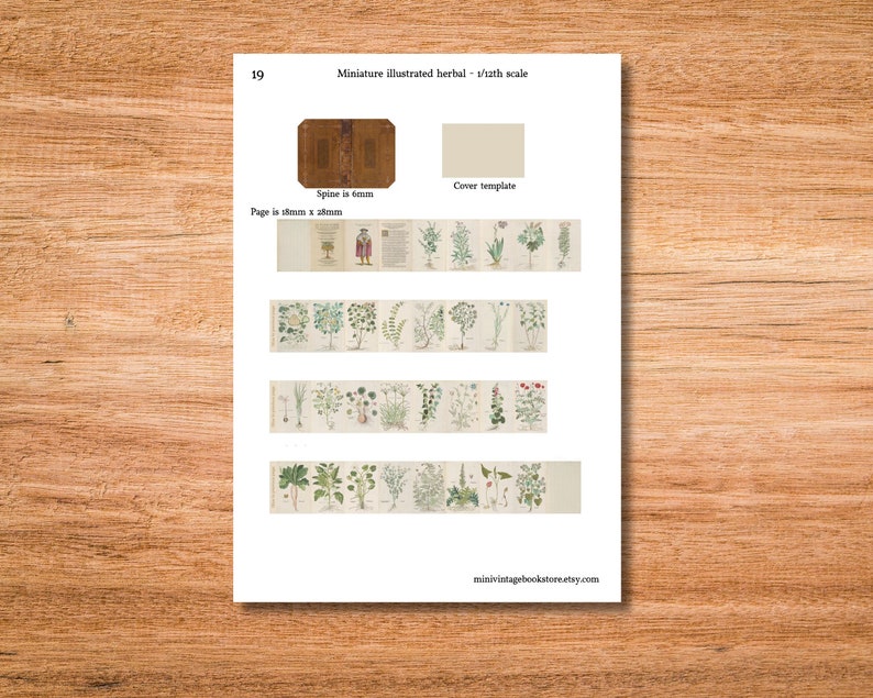 May include: A printable sheet with instructions for creating a miniature illustrated herbal book. The sheet includes a cover template, a spine template, and several pages of botanical illustrations. The spine is 6 mm wide and the pages are 18 mm by 28 mm.