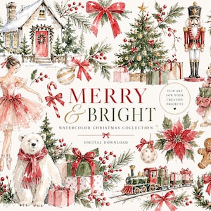 May include: A digital watercolour Christmas collection featuring a house, a ballerina, a polar bear, a nutcracker, a rabbit, a train, gifts, a tree, and a gingerbread man. The text reads MERRY & BRIGHT WATERCOLOUR CHRISTMAS COLLECTION.