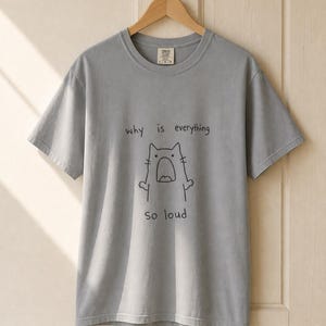 Why Is Everything So Loud Screaming Cat T-Shirt, Funny Doodle Cat Tee, Introvert Overstimulated Shirt, Minimalist Line Drawing imagem 13