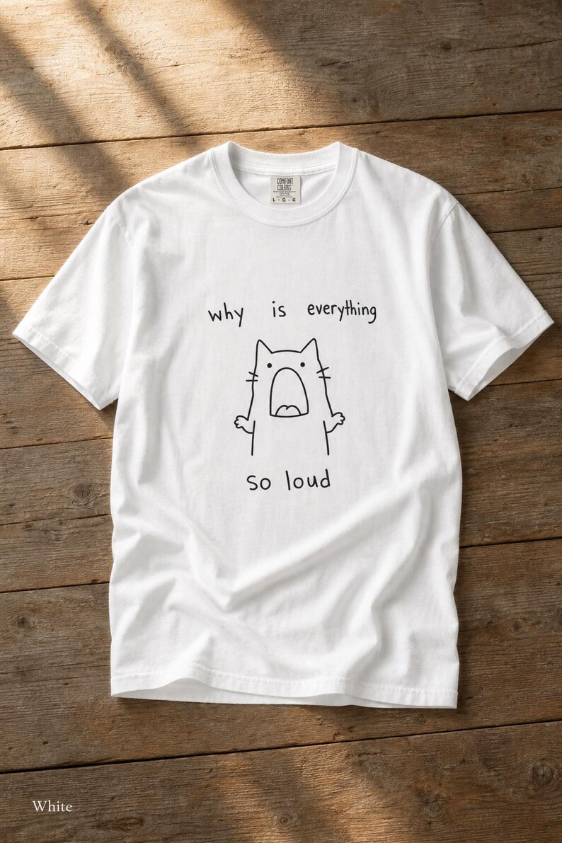 Why Is Everything So Loud Screaming Cat T-Shirt, Funny Doodle Cat Tee, Introvert Overstimulated Shirt, Minimalist Line Drawing imagem 4