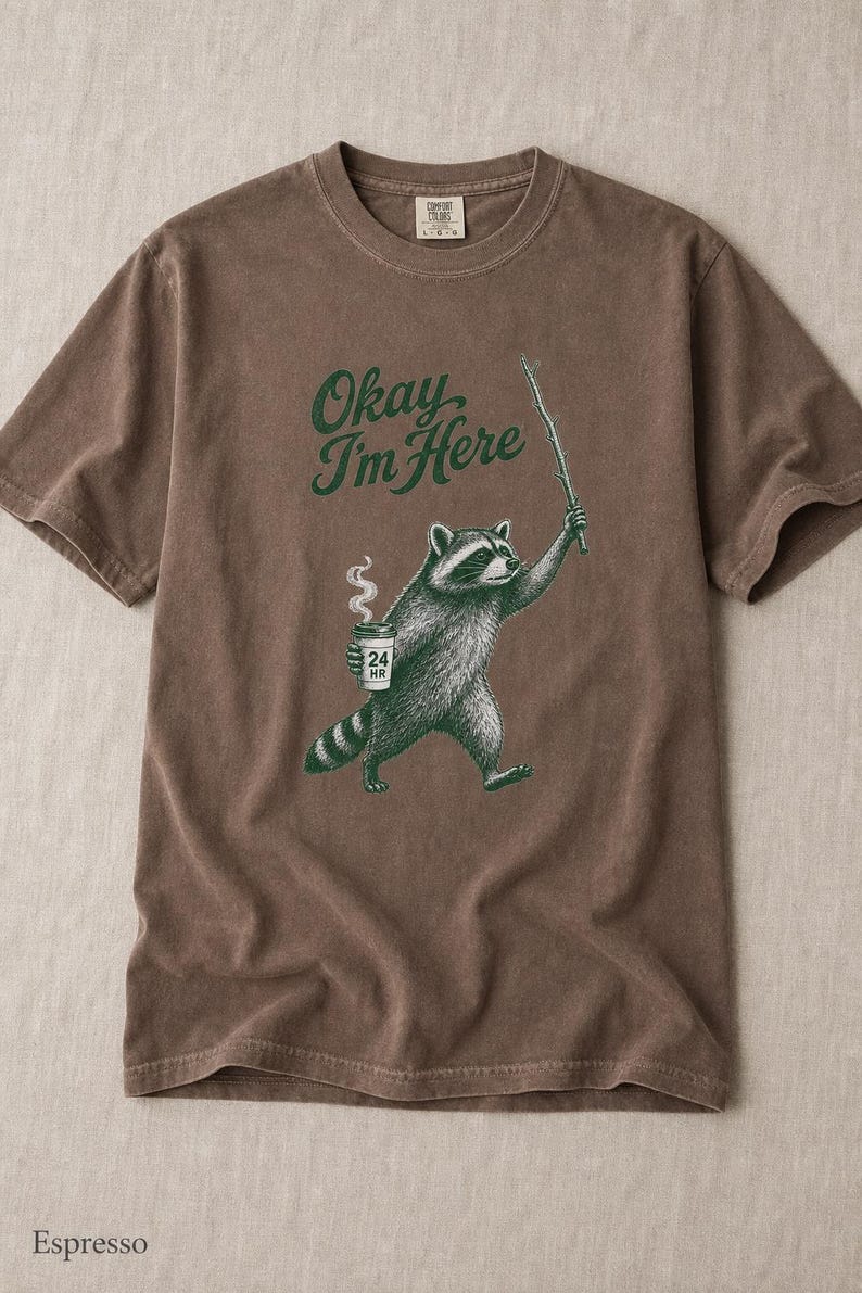 Okay I'm Here Raccoon T-Shirt, Stipple Raccoon with Coffee and Stick Graphic Tee, 24 Hour Gas Station Goblincore Shirt image 17