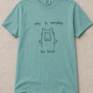 Why Is Everything So Loud Screaming Cat T-Shirt, Funny Doodle Cat Tee, Introvert Overstimulated Shirt, Minimalist Line Drawing imagem 9