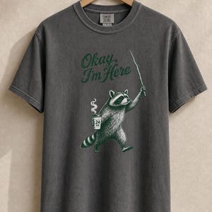 Okay I'm Here Raccoon T-Shirt, Stipple Raccoon with Coffee and Stick Graphic Tee, 24 Hour Gas Station Goblincore Shirt image 12