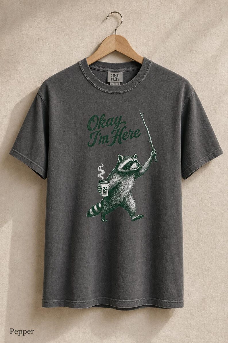 Okay I'm Here Raccoon T-Shirt, Stipple Raccoon with Coffee and Stick Graphic Tee, 24 Hour Gas Station Goblincore Shirt image 12