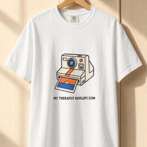 Retro Polaroid Camera T-Shirt, My Therapist Develops Slow, Vintage Instant Photo Tee, Film Photography Graphic Tee, Sunset Print image 4