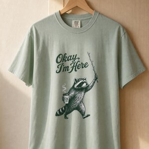 Okay I'm Here Raccoon T-Shirt, Stipple Raccoon with Coffee and Stick Graphic Tee, 24 Hour Gas Station Goblincore Shirt image 5