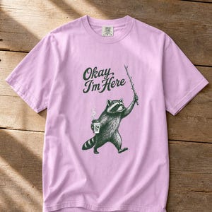 Okay I'm Here Raccoon T-Shirt, Stipple Raccoon with Coffee and Stick Graphic Tee, 24 Hour Gas Station Goblincore Shirt image 18