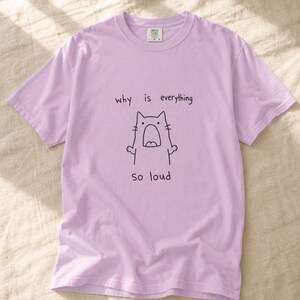 Why Is Everything So Loud Screaming Cat T-Shirt, Funny Doodle Cat Tee, Introvert Overstimulated Shirt, Minimalist Line Drawing imagem 17