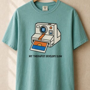Retro Polaroid Camera T-Shirt, My Therapist Develops Slow, Vintage Instant Photo Tee, Film Photography Graphic Tee, Sunset Print image 9