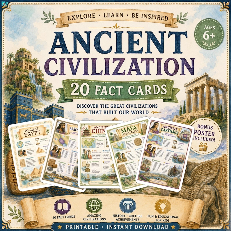 Op de afbeelding: Een printbare educatieve set over oude beschavingen met 20 feitenkaarten en een bonusposter. De omslag toont de tekst Ancient Civilization, 20 Fact Cards en Ages 6+. Illustraties bevatten historische bezienswaardigheden en kaarten.