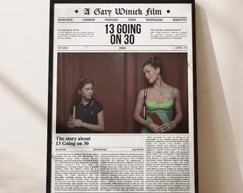 13 Going on 30 Poster, Movie Art Print, Newspaper Style, Rom Com Wall Decor