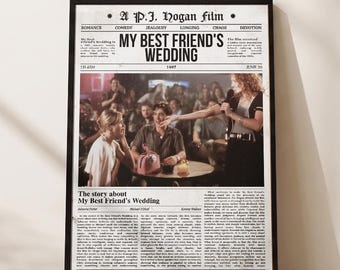 My Best Friend's Wedding Poster, Movie Art Print, Newspaper Style, Rom Com Wall Decor