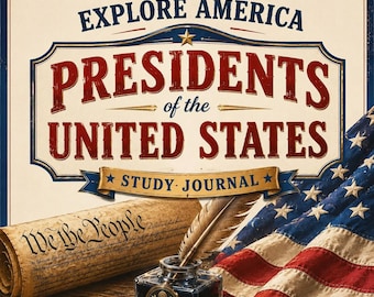May include: A study journal cover titled Explore America Presidents of the United States with a scroll featuring the text We the People, a quill pen in a glass inkwell with a gold seal, and a folded American flag on a wooden surface.