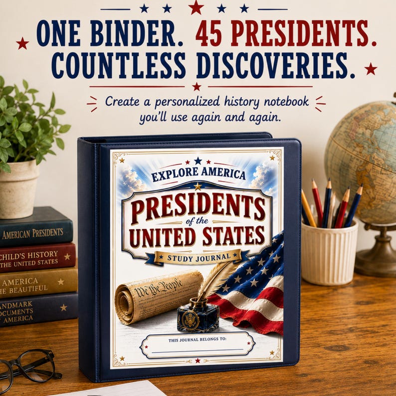 May include: A dark blue binder with a cover featuring the text Explore America Presidents of the United States Study Journal, a rolled parchment document, a quill pen in an inkwell, and an American flag. The cover includes a blank line for a name.