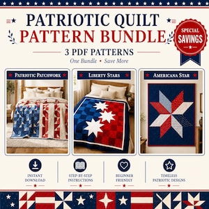 May include: A digital bundle of three patriotic quilt patterns titled Patriotic Quilt Pattern Bundle. It features images of three quilts: Patriotic Patchwork, Liberty Stars, and Americana Star, with text indicating instant download and instructions.