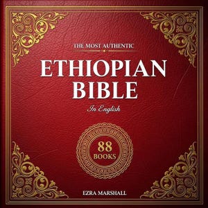 May include: A red book cover with gold filigree corner designs and text. The title reads "Ethiopian Bible" in large white letters, with "In English" below. A circular emblem states "88 BOOKS". The author's name is "Ezra Marshall".