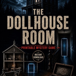 Może przedstawiać: Drukowna gra kryminalna zatytułowana The Dollhouse Room z mroczną, klimatyczną ilustracją dużego domu, domku dla lalek, otwartego ozdobnego pudełka i klucza. Tekst zawiera Instant Download oraz A miniature world. A real-life nightmare.