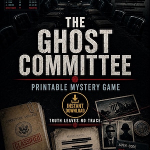 May include: A printable mystery game titled The Ghost Committee featuring a dark aesthetic with a committee dossier, classified documents, redacted meeting minutes, a silver pen, and two identification cards with the auth code XE7-19QK-3ZB7.