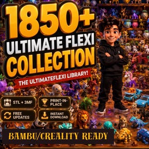 Ultimate Flexi STL Collection 1850+ Files | Articulated Animals Dragons Fidget Toys | Print In Place Bundle