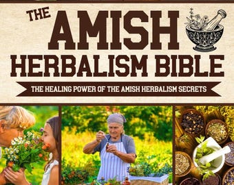 Amish Herbalism Bible Book | Guide till naturlig helande | Örtmediciner och traditionellt välbefinnande