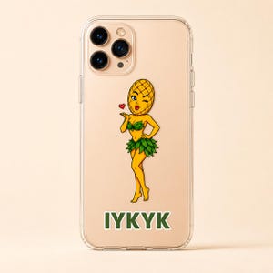 Funda iPhone transparente IYKYK, diseño piña tropical coqueta, funda móvil divertida, regalo para ella