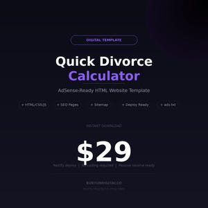 May include: Digital template advertisement for a Quick Divorce Calculator. The design features white and purple text on a dark blue background. The template includes HTML/CSS/JS, SEO pages, a sitemap, and is deploy-ready. The price is $29.
