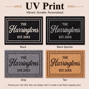 May include: Four rectangular doormats with UV print text reading THE Harringtons EST. 20XX. The mats are available in black, black speckle, gray, and tan colors. Each mat features a double-line rectangular border surrounding the personalized text.