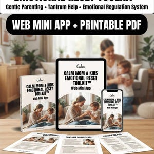 Calm Mom & Kids Emotional Reset Toolkit | Gentle Parenting, Tantrum Help (Web Mini App + PDF)