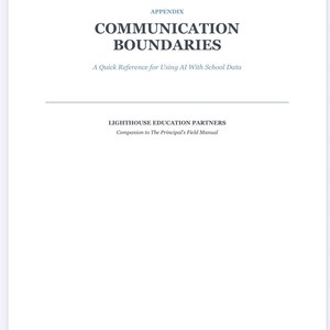 Op de afbeelding: Een wit document met de titel "COMMUNICATION BOUNDARIES" in donkerblauw, met de ondertitel "A Quick Reference for Using AI With School Data." Het document bevat ook de tekst "LIGHTHOUSE EDUCATION PARTNERS" en "Companion to The Principal's Field Manual."