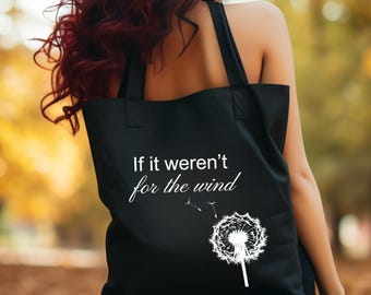If it weren't for the wind, If it weren't for the wind bag, If it weren't for the wind tote, If it weren't country, If it weren't cowgirl