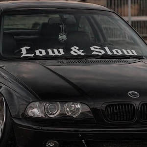 LOW & SLOW Windshield Decal – 80cm Gothic Old English Vinyl Banner