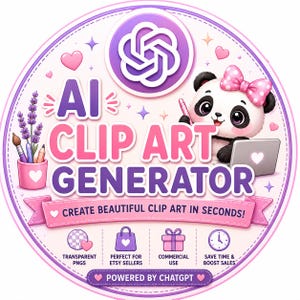 Generador de imágenes prediseñadas con IA GPT para vendedores de Etsy / Herramienta de diseño de sublimación de pegatinas PNG / Crea PNG transparentes, pegatinas, sublimación e imprimibles.