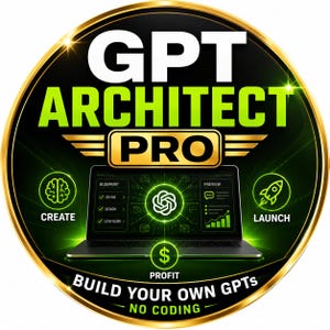 Op de afbeelding: Een cirkelvormige afbeelding met een gouden rand en de tekst GPT ARCHITECT PRO. Het toont een laptopscherm met een blauwdrukinterface, een hersenpictogram met het label CREATE, een raketpictogram met LAUNCH en een dollarteken met PROFIT.