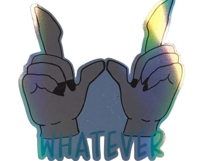 Whatever 90s Holographic Stickers