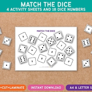 Peut inclure: Un jeu éducatif intitulé "Match the Dice" avec 4 feuilles d'activités et 18 numéros de dés. L'image présente des dés avec les chiffres 1 à 6, et le texte "Match the Dice". L'image comprend également le texte "Print+Cut+Laminate".