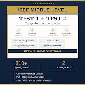 May include: A digital practice bundle for the ISEE Middle Level exam, featuring "Test 1 + Test 2." The graphic includes sections on verbal reasoning, quantitative reasoning, reading comprehension, and mathematics achievement. It contains 310+ original questions and full answer keys.